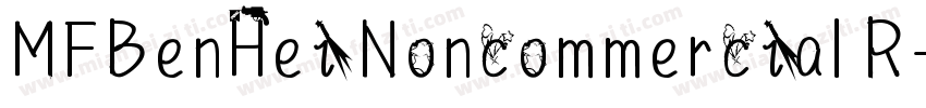 MFBenHei Noncommercial R字体转换